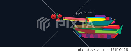 Abstract colorful military Tank have red roses at the muzzles of cannon polygon shapes overlap and transparency with PEACE NOT WAR handwriting calligraphy on blue black background have blank space. Abstract colorful military Tank have red roses at the muzzles of cannon polygon shapes overlap and transparency with PEACE NOT WAR handwriting calligraphy on blue black background have blank space. 138616418