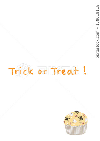 A tall card with a white cream cupcake and the words "Trick or Treat". A tall card with a white cream cupcake and the words "Trick or Treat". 138618118