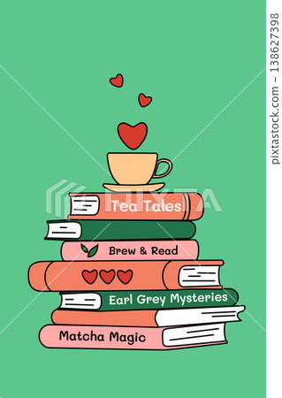 Cozy stack of pink books with tea cup and hearts flat vector illustration, tea tales motivational lettering for digital planner and book lovers Cozy stack of pink books with tea cup and hearts flat vector illustration, tea tales motivational lettering for digital planner and book lovers 138627398