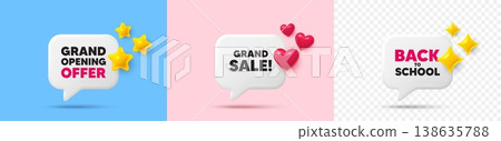 Grand sale chat speech bubble. 3d stars, sparkles, hearts chat bubbles. Grand sale tag. Special offer price sign. Advertising discounts symbol. Final sale, Back to school tag. Vector 138635788