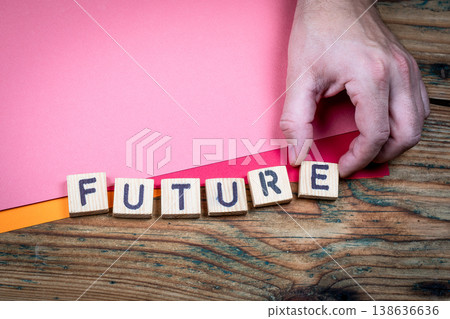 FUTURE Direction And Strategic Planning Concept With Wooden Letter Blocks FUTURE Direction And Strategic Planning Concept With Wooden Letter Blocks 138636636