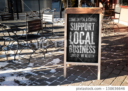 Support Local Business Advertising Sign Outside Cafe On Winter Street Support Local Business Advertising Sign Outside Cafe On Winter Street 138636646