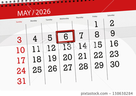 Calendar 2026, deadline, day, month, page, organizer, date, May, wednesday, number 6 Calendar 2026, deadline, day, month, page, organizer, date, May, wednesday, number 6 138638284