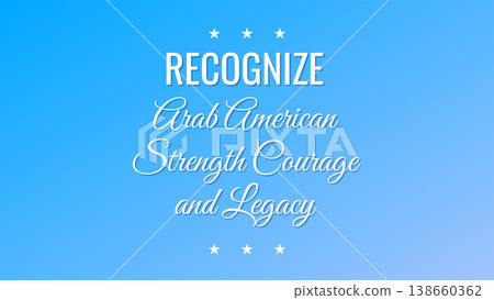 Recognize Arab American Strength Courage And Legacy 138660362