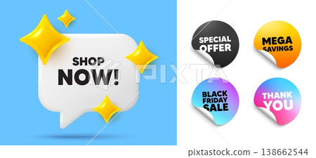 Shop now speech bubble, sticker tags. Offer, Black friday stickers. Shop now tag. Special offer sign. Retail Advertising symbol. Thank you tag. 3d sparkle chat bubble. Vector 138662544