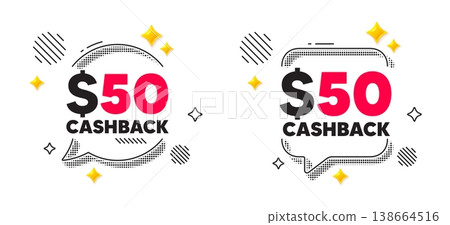 Cashback chat speech bubble. Social media concept. 50 Usd cashback. Money back offer sign. Cash back promo symbol. 3d flare stars chat bubble. Vector 138664516