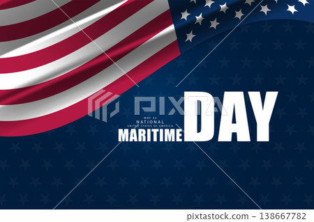 A Salute to the Sea May 22 National Maritime Day 138667782
