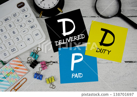 DDP Delivered Duty Paid text phrase of business and financial concept DDP Delivered Duty Paid text phrase of business and financial concept 138701697