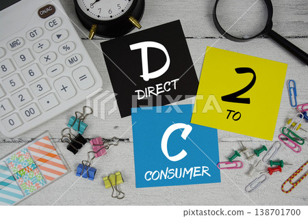 D2C Abbreviation of Direct to Consumer text phrase of business and financial concept 138701700