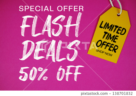 Flash Deals 50% off Special offer with Price tag Limited Time Only Shop Now 138701832