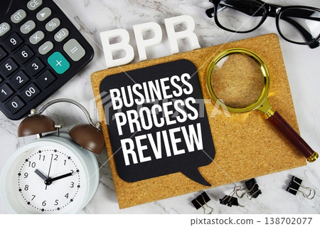 BPR - Business Process Review acronym with calculator, alarm clock and magnifying glass, Business concept BPR - Business Process Review acronym with calculator, alarm clock and magnifying glass, Business concept 138702077