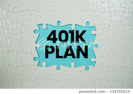 Jigsaw puzzle with a missing piece with "401K Plan" on blue background 138705014