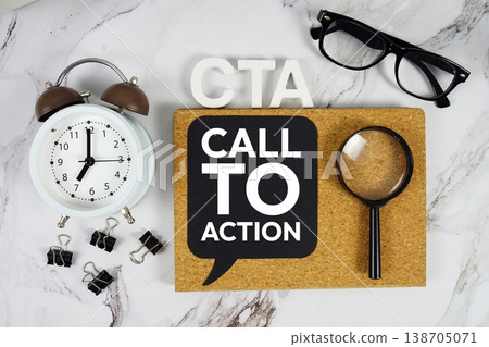 CTA - Call to Action acronym with alarm clock and magnifying glass, business concept background 138705071
