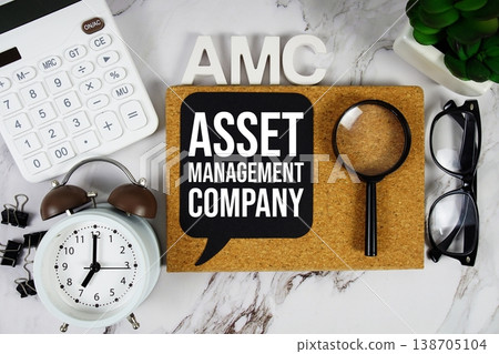 AMC - Asset Management Company acronym with calculator, alarm clock and magnifying glass, Business concept background AMC - Asset Management Company acronym with calculator, alarm clock and magnifying glass, Business concept background 138705104