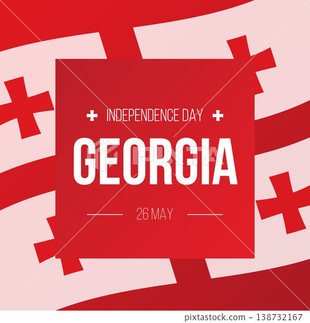 Georgia Independence Day square design with waving flag background and bold typography. Patriotic holiday card for 26 May celebration in flat minimal style. Vector illustration 138732167