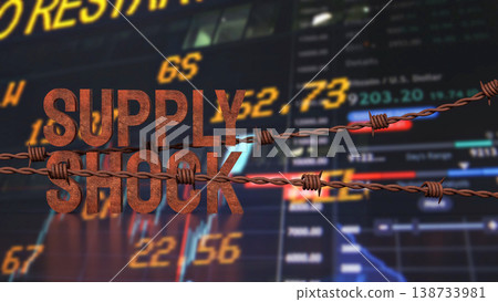 Supply Shock Crisis with Market Data and Trade Restriction Concept 3d render. Supply Shock Crisis with Market Data and Trade Restriction Concept 3d render. 138733981