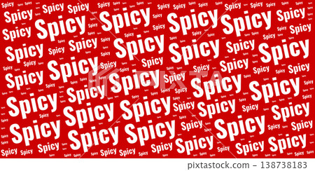 Spicy text word cloud on red background. Conceptual illustration for food, chili, heat, and restaurant marketing. Spicy text word cloud on red background. Conceptual illustration for food, chili, heat, and restaurant marketing. 138738183