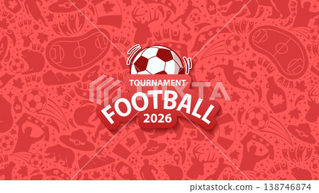 Red vector background for 2026 football tournament with Canadian symbols including maple leaves, moose, and beavers. Perfect for Canada host city marketing materials. Red vector background for 2026 football tournament with Canadian symbols including maple leaves, moose, and beavers. Perfect for Canada host city marketing materials. 138746874