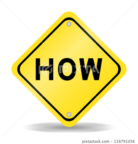 Yellow color transportation sign with word how on white background Yellow color transportation sign with word how on white background 138791056