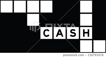 Alphabet letter in word cash on crossword puzzle background Alphabet letter in word cash on crossword puzzle background 138791078