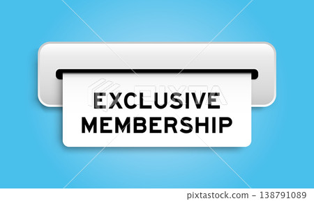 White coupon banner with word exclusive membership from machine on blue color background White coupon banner with word exclusive membership from machine on blue color background 138791089