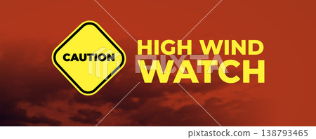 High Wind Watch Warning Yellow Caution Sign Floating Against Dramatic Red Orange Stormy Sky 138793465