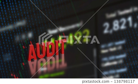 Digital Financial Audit Risk Concept with Data Visualization Background 3d render. Digital Financial Audit Risk Concept with Data Visualization Background 3d render. 138798117