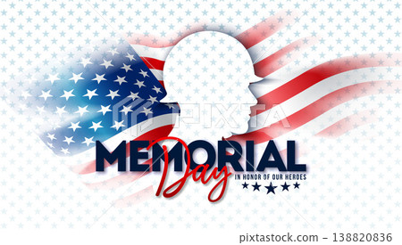 Memorial Day of the USA Vector Illustration with American Flag and Patriotic Soldier Silhouette White Star Pattern Background. National Veteran Patriotic Celebration Design with Typography Lettering Memorial Day of the USA Vector Illustration with American Flag and Patriotic Soldier Silhouette White Star Pattern Background. National Veteran Patriotic Celebration Design with Typography Lettering 138820836