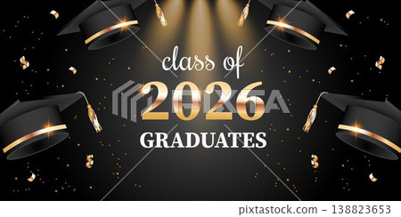 Class of 2026 graduation banner with academic caps, gold accents, and festive lighting. Design for graduation events, cards, invitations, posters, and social media. 138823653