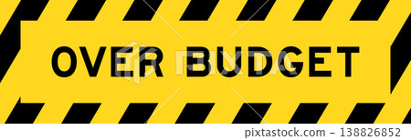 Yellow and black color with line striped label banner with word over budget 138826852