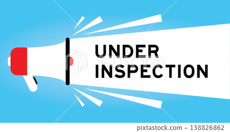 Color megaphone icon with word under inspection in white banner on blue background Color megaphone icon with word under inspection in white banner on blue background 138826862
