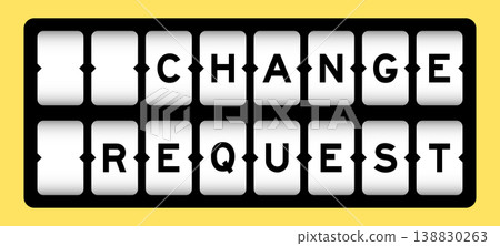 Black color in word change request on slot banner with yellow color background Black color in word change request on slot banner with yellow color background 138830263