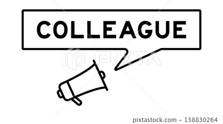 Megaphone icon with speech bubble in word colleague on white background Megaphone icon with speech bubble in word colleague on white background 138830264