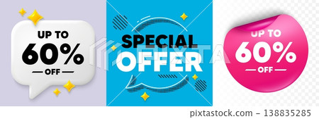 Discount tag speech bubble. 3d sparkles chat, Paper sticker. Up to 60 percent off sale. Discount offer price sign. Special offer symbol. Save 60 percentages. Special offer bubble. Vector Discount tag speech bubble. 3d sparkles chat, Paper sticker. Up to 60 percent off sale. Discount offer price sign. Special offer symbol. Save 60 percentages. Special offer bubble. Vector 138835285