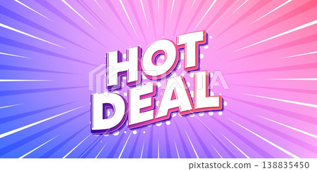 Hot deal sun rays gradient banner. Light burst background. Hot deal tag. Special offer price sign. Advertising discounts symbol. Gradient sun rays. Sunburst light. Vector 138835450