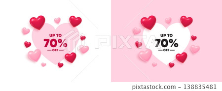 Discount tag heart shaped banner. 3d flying hearts. Up to 70 percent off sale. Discount offer price sign. Special offer symbol. Save 70 percentages. Valentines day greeting card. Vector Discount tag heart shaped banner. 3d flying hearts. Up to 70 percent off sale. Discount offer price sign. Special offer symbol. Save 70 percentages. Valentines day greeting card. Vector 138835481