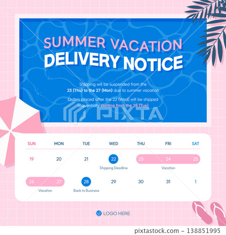 Summer Vacation Delivery Notice Banner with Pool Background and Shipping Schedule Calendar Template 138851995