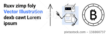 Cryptocurrency, blockchain technology, investment trends, automation, digital economy, fintech. Robot pointing to an upward arrow alongside a Bitcoin icon. Cryptocurrency and blockchain concepts 138860737