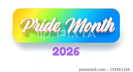Pride Month 2026 celebration banner with glossy rainbow button with white script lettering isolated on white background. Modern vector pride month graphic for LGBTQ seasonal events and stickers. 138861166