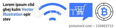 E-commerce, digital currency, online payments, internet services, wireless communication, blockchain technology. wireless waves, shopping cart in speech bubble bitcoin icon. E-commerce and digital 138863715