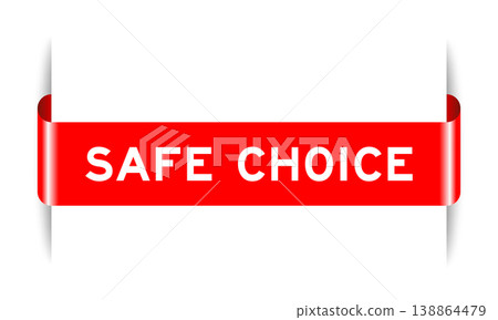Red color inserted label banner with word safe choice on white background Red color inserted label banner with word safe choice on white background 138864479