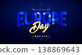 Europe Day Banner Illustration with European Union Flag in Text Label on Blue Background. Vector 9 May United in Diversity Celebration Design with Typography Letter for Banner, Postcard, Greeting Card 138869643