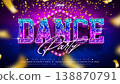 Dance Party Musical Text Effect Design Editable Vector Graphic Style Effect with Disco Ball Pattern and Light Bulb Frame Billboard. Editable Typography Lettering on Falling Gold Confetti Background 138870791
