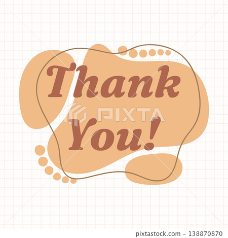 Thank You text on abstract beige organic shapes and a white grid paper background. Thank You text on abstract beige organic shapes and a white grid paper background. 138870870