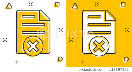 Document error icon in comic style. Broken report cartoon vector illustration on white isolated background. Damaged splash effect business concept. Document error icon in comic style. Broken report cartoon vector illustration on white isolated background. Damaged splash effect business concept. 138897261