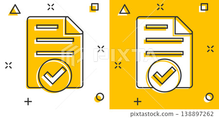 Document accepted icon in comic style. Correct cartoon vector illustration on white isolated background. Check message splash effect business concept. Document accepted icon in comic style. Correct cartoon vector illustration on white isolated background. Check message splash effect business concept. 138897262
