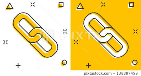 Chain icon in comic style. Network hyperlink cartoon vector illustration on white isolated background. Attach splash effect business concept. 138897459