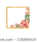 Square golden glitter frame with watercolor pink roses and green leaves. Botanical border for wedding invitations, luxury branding, stationery, greeting cards. Hand drawn aesthetic. 138898419