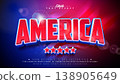 America Text Effect Design Editable Vector Graphic Style with 3d Typography and United States of America Flag Background. Independence Day or Memorial Day Customizable Illustration Template for 138905649