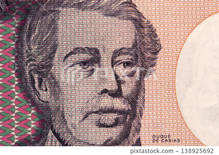 Luis Alves de Lima e Silva, Duke of Caxias a closeup portrait from old Brazilian money 138925692